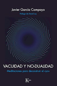 Vacuidad y no-dualidad - Javier García Campayo - ebook