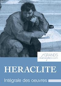 Héraclite - Héraclite - ebook