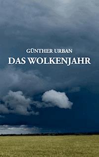 Das Wolkenjahr - Günther Urban - ebook