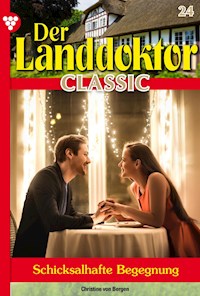 Der Landdoktor Classic 24 – Arztroman - Christine von Bergen - ebook