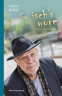 So isch's wore - Harald Hurst - ebook