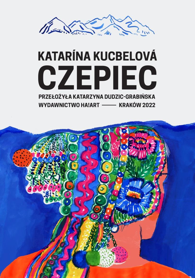 Czepiec - Katarína Kucbelová - ebook + książka