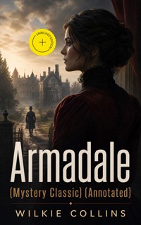 Armadale (Mystery Classic) (Annotated) - Collins Wilkie - ebook
