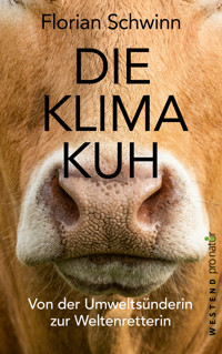 Die Klima-Kuh - Florian Schwinn - ebook