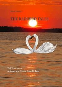 The Rainbird Tales - Marita Rainbird - ebook