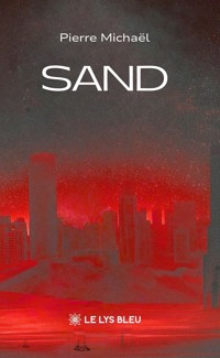 Sand - Pierre Michaël - ebook