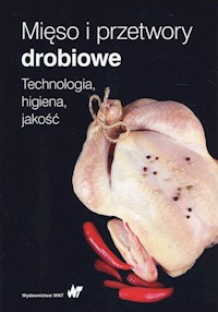 Mięso i przetwory drobiowe - zbiorowa praca - książka