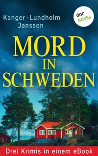 Mord in Schweden: Drei Krimis in einem eBook - Lars Bill Lundholm - ebook