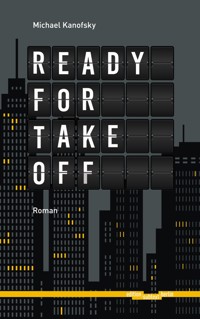 Ready for take-off - Michael Kanofsky - ebook