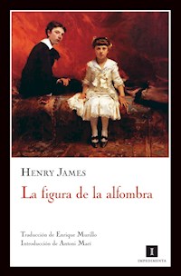 La figura de la alfombra - Henry James - ebook