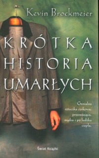 Krótka historia umarłych - Kevin Brockmeier - ebook