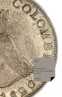 Constitución de La Gran Colombia de 1821 - Varios autores - ebook