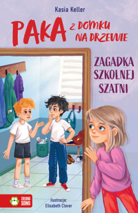 Paka z domku na drzewie. Zagadka szkolnej szatni - Kasia Keller - książka