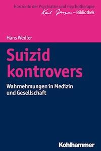 Suizid kontrovers - Hans Wedler - ebook