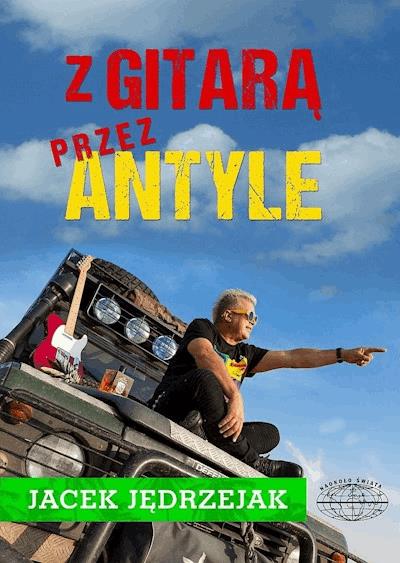 Okładka książki Z gitarą przez Antyle