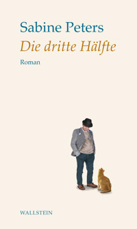 Die dritte Hälfte - Sabine Peters - ebook