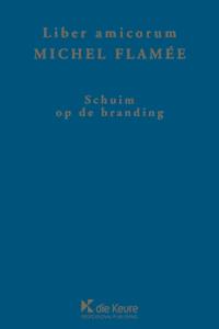 Schuim op de branding - Michel Flamée - ebook