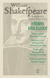 Kroniki królewskie - William Shakespeare - ebook + książka