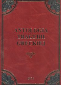 Antologia tragedii greckiej -  - książka