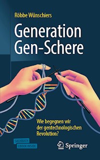 Generation Gen-Schere - Röbbe Wünschiers - ebook