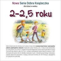 Nowa Seria Dobra Książeczka 2-2,5 roku - Agnieszka Filipowska (ilustr.), Agnieszka Starok - książka