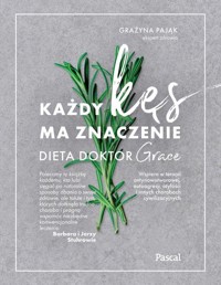 Każdy kęs ma znaczenie - Grażyna Pająk - ebook + książka