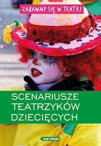 Zabawmy się w teatr Scenariusze teatrzyków dziecięcych - Z. Kaliska - książka