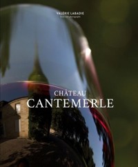 Chateau Cantemerle - Labadie Valerie - książka