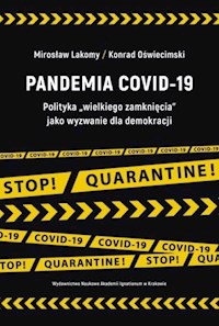 Pandemia COVID-19 - Lakomy Mirosław, Oświecimski Konrad - książka