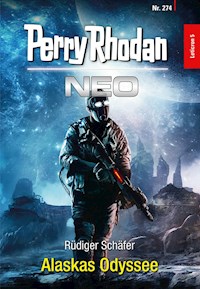 Perry Rhodan Neo 274: Alaskas Odyssee -  Rüdiger Schäfer - ebook