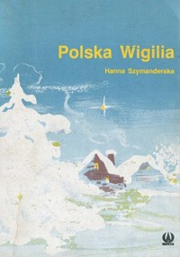 Polska Wigilia - Hanna Szymanderska - ebook
