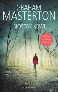 Detektyw Katie Maguire Tom 5 Siostry Krwi - Graham Masterton,  - książka