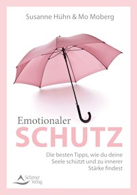 Emotionaler Schutz - Susanne Huhn - ebook