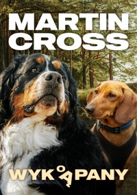 Wykopany - Martin Cross - ebook