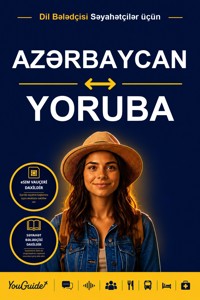 The Language Guide for Travelers - Azerbaijani to Yoruba - YouGuide - ebook