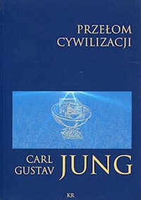 Przełom cywilizacyjny - Jung Carl Gustav - książka
