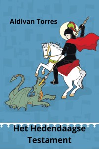 Het Hedendaagse Testament - Aldivan Teixeira Tôrres - ebook