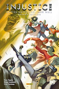 Injustice - Götter unter uns: Jahr Null - Deluxe Edition - Taylor Tom - ebook