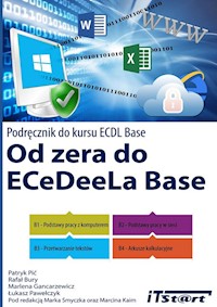Od zera do ECeDeeLa Base - Pić Patryk, Bury Rafał, Gancarzewicz Marlena, Pawełczyk Łukasz - książka