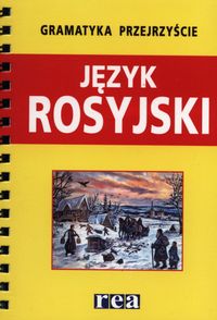 Gramatyka przejrzyście Język rosyjski - - książka
