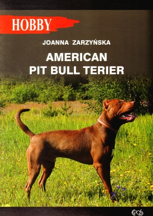 American pit bull terier - Joanna Zarzyńska - książka