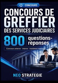 Concours de greffier des services judiciaires - Neo Strategie - ebook