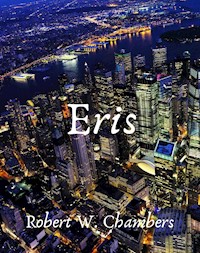 Eris - Robert W. Chambers - ebook