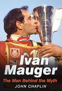 Ivan Mauger - John Chaplin - ebook