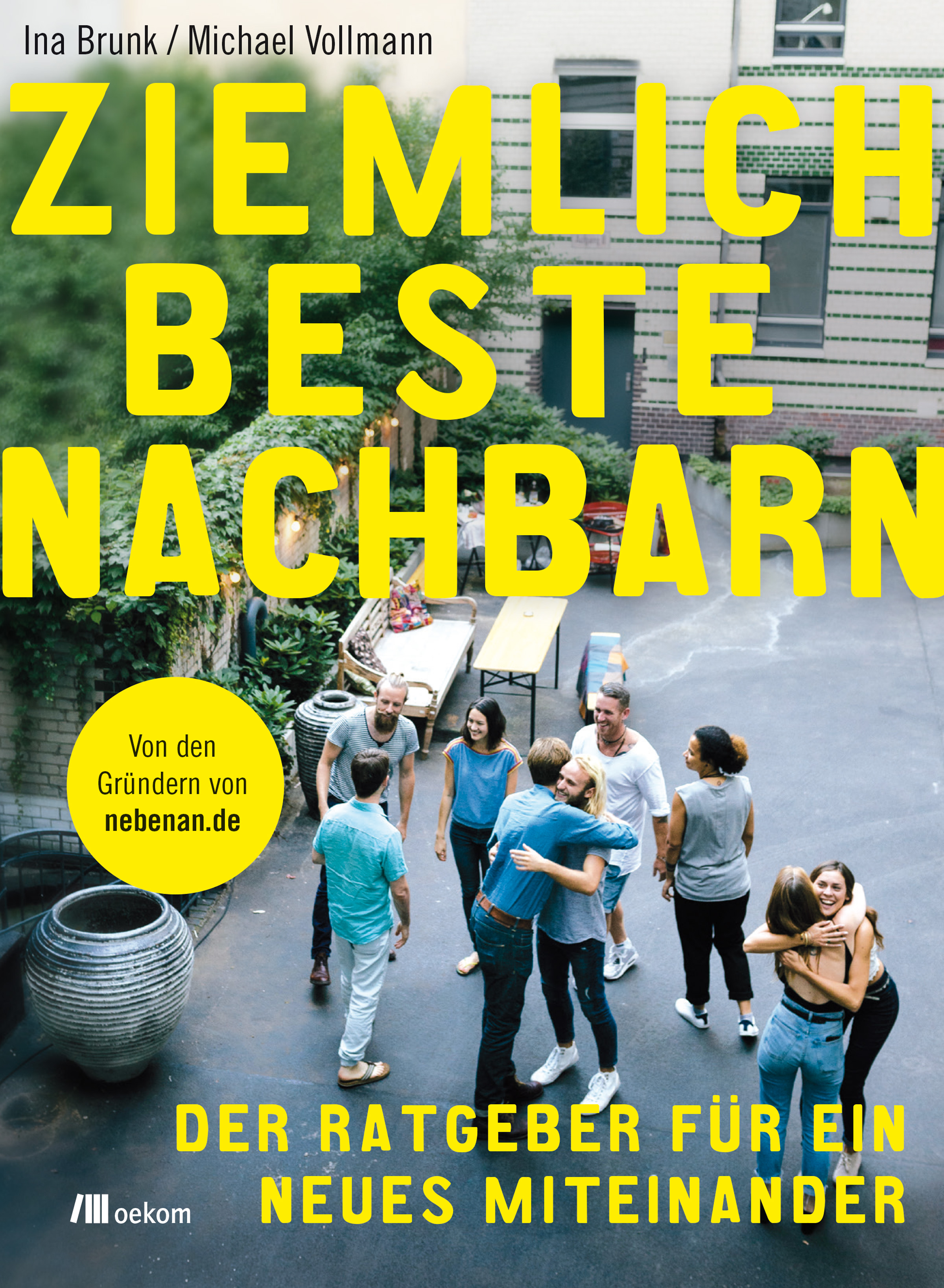 Ziemlich beste Nachbarn - Ina Brunk - ebook