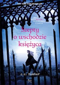 Szepty o wschodzie księżyca Tom 4 - C.C. Hunter - książka