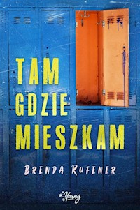 Tam gdzie mieszkam - Rufener Brenda - książka