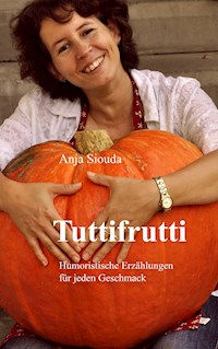Tuttifrutti - Anja Siouda - ebook