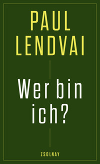 Wer bin ich? - Paul Lendvai - ebook