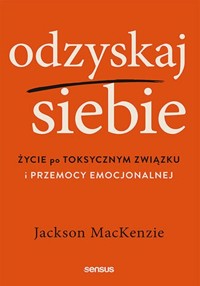 Odzyskaj siebie - MacKenzie Jackson - książka
